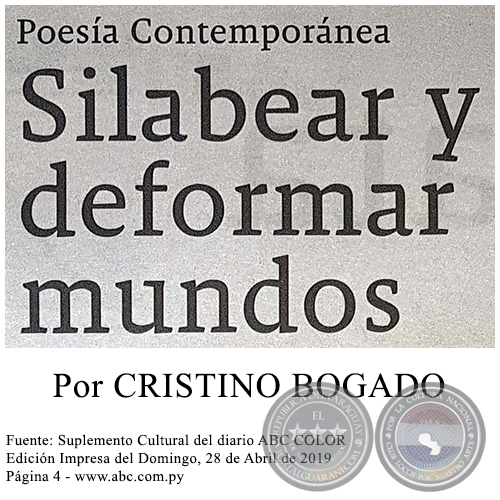 SILABEAR Y DEFORMAR MUNDOS - Por CRISTINO BOGADO - Domingo, 28 de Abril de 2019